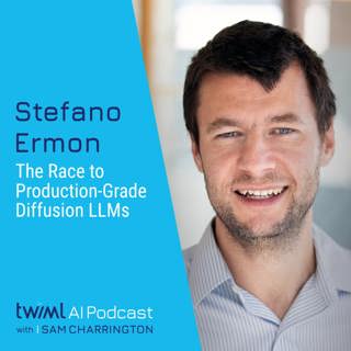 The Race to Production-Grade Diffusion LLMs with Stefano Ermon - #764