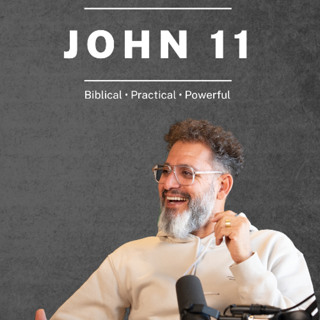 Bible Study | Ps George Georgiou | John Chapter 11 | 20 May 2026