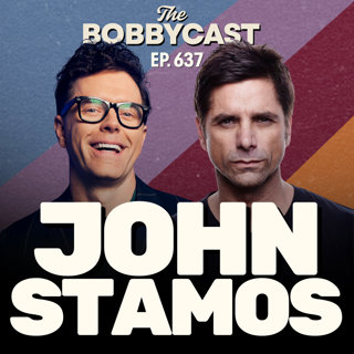 #637 - John Stamos on Full House Almost Being Canceled, His Friendship with Bob Saget & Becoming a Dad Later in Life