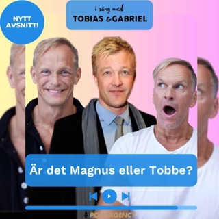483. Är det Magnus eller Tobbe?