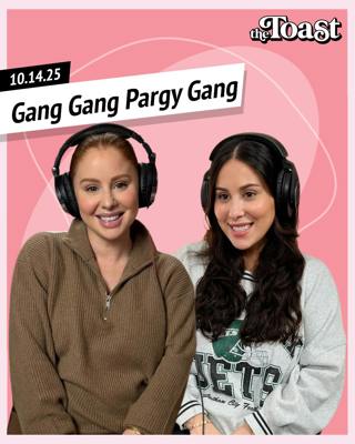 Gang Gang Pargy Gang: Tuesday, October 14th, 2025