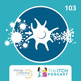#103 - Pediatric Type 2 Inflammation: can we slow or stop allergic conditions in children?