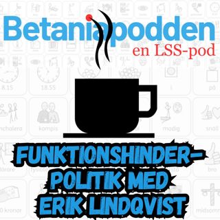 Funktionshinderpolitik med Erik Lindqvist