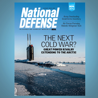 August 2019 - Pentagon's Arctic Strategy, Army's Small Arms Initiatives and Robotic Wingman Programs