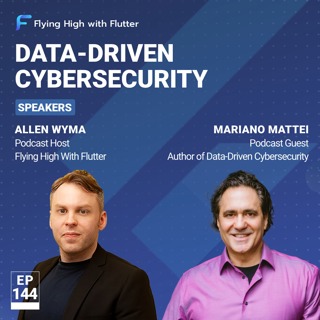 Data-Driven Cybersecurity with Mariano Mattei