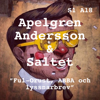 S1. A18. "Ful-Orust, ABBA och lyssnarbrev"