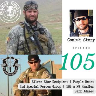 Green Beret Silver Star Destroying Enemy Tanks with a Javelin | 3rd Special Forces Group | Changing Hearts and Minds Podcast | Jeff Adamec