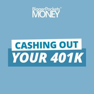246: Finance Friday: I Want to Cash Out My 401k Early, Should I?