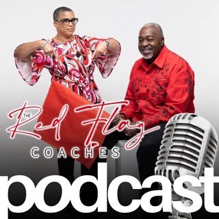 🚩 The Red Flag Coaches Podcast 🚩