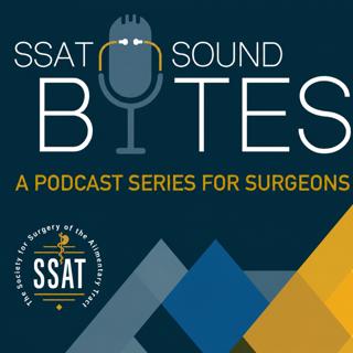 SSAT Soundbites: A Podcast Series for Surgeons