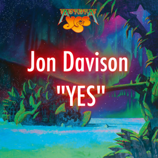 From "YES" Jon Davison "Aurora" and a Life inMusic