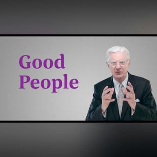 Are People Good or Bad? - Bob Proctor