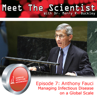 MTS7 - Anthony Fauci - Managing Infectious Disease on a Global Scale