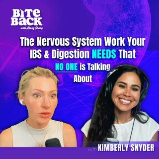 The Nervous System Work Your IBS & Digestion NEEDS That NO ONE is Talking About with Kimberly Snyder