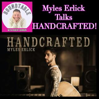 Myles Erlick Talks His New Album HANDCRAFTED!