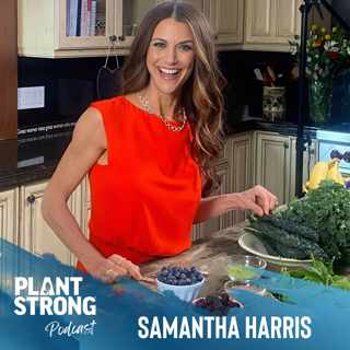 Ep. 248: Say "Yes" to Your Healthiest Healthy with Samantha Harris