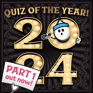 2024 BIG QUIZ OF THE YEAR! | Our Most Whopping Quiz Ever (part 1 of 2)