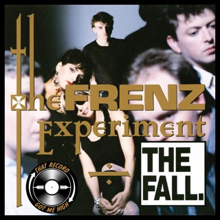 S8E405 - The Fall 'The Frenz Experiment' with Richard Farnell