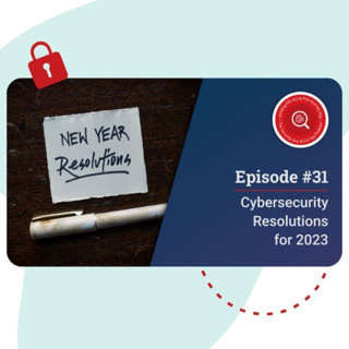 Cybersecurity Resolutions for 2023. #31
