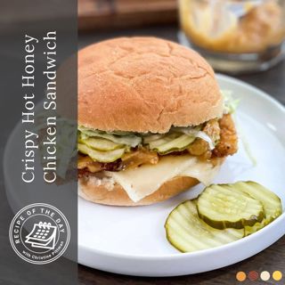 Crispy Hot Honey Chicken Sandwich