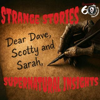 Strange Stories & Supernatural Insights - The Paranormal 60