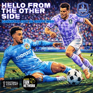 Hello From The Other Side - Coventry City (a) 25/26