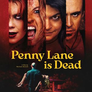 Special Report: Penny Lane is Dead (2026)