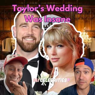 Taylor Swift & Travis Kelce's Wedding: Every Wild Detail We Couldn't Stop Talking About