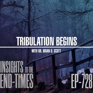 EP-728: Tribulation Begins — Rev. 5 - the 7 Sealed Scroll