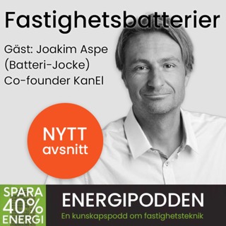 Fastighetsbatterier med Joakim Aspe