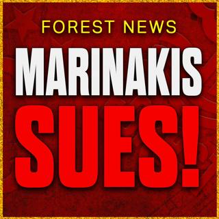 Marinakis Sues! Legal Battle Starts Over Smear Campaign! Nottingham Forest News