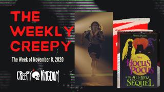The Weekly Creepy 11-8-20
