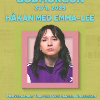 31/1, 2025 - Håkan med Emma-Lee