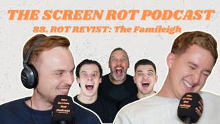 88. ROT REVISIT: The Famileigh (is it about to be a Big Paul Summer?)