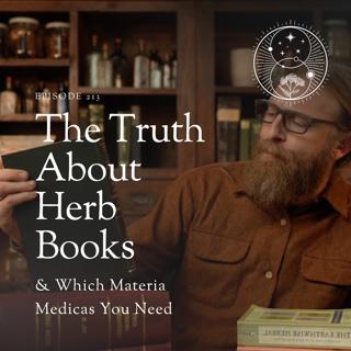 The Truth About Herb Books & Which Materia Medicas You Need