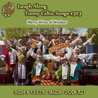 Laugh Along, Funny Celtic Songs #303