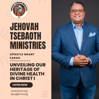 UNVEILING OUR HERITAGE OF DIVINE HEALTH IN CHRIST I | Apostle Grant Farah