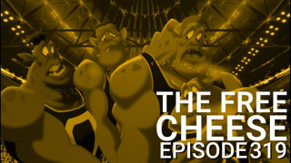The Free Cheese Episode 319: Expired Glow Sticks