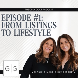 From Listings to Lifestyle: The Open Door Podcast