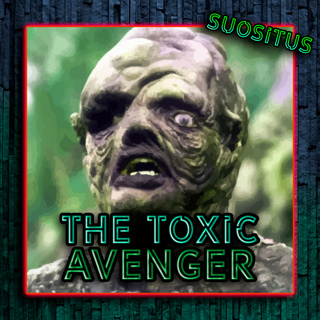 Jakso 137 - The Toxic Avenger