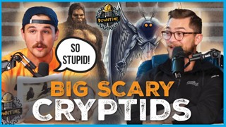 Cryptids on the Construction Site | Ep. 20