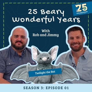 S3E1 | 25 Beary Wonderful Years: Company Update