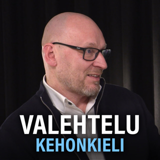 Valehtelu, kehonkieli ja sanaton viestintä (Sami Sallinen) | Puheenaihe 349