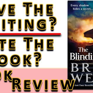 Love the Writing? Hate the Book? | Brent Weeks - The Blinding Knife | Book Review