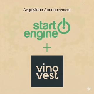 StartEngine Acquires Vinovest to Broaden Access to Alternative Assets