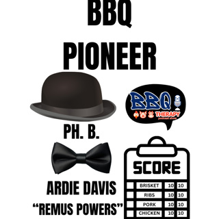 #47 Ardie Davis aka Remus Powers | The BBQ Pioneer Who Helped Shape the Industry