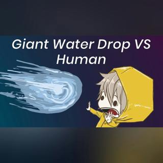 Could You Survive a Rainstorm If It Dropped All Its Water in a Single Drop?