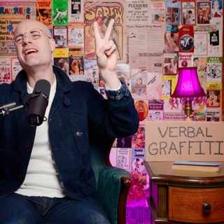 Verbal Graffiti - 125: My therapist was drunk during our session (allegedly) & roommates dick is big