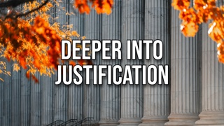 Deeper into Justification