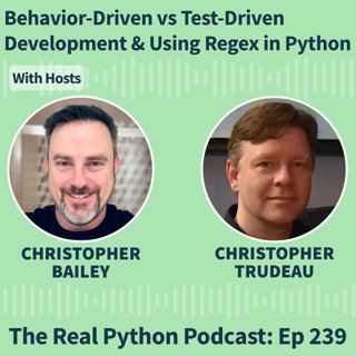 Behavior-Driven vs Test-Driven Development & Using Regex in Python